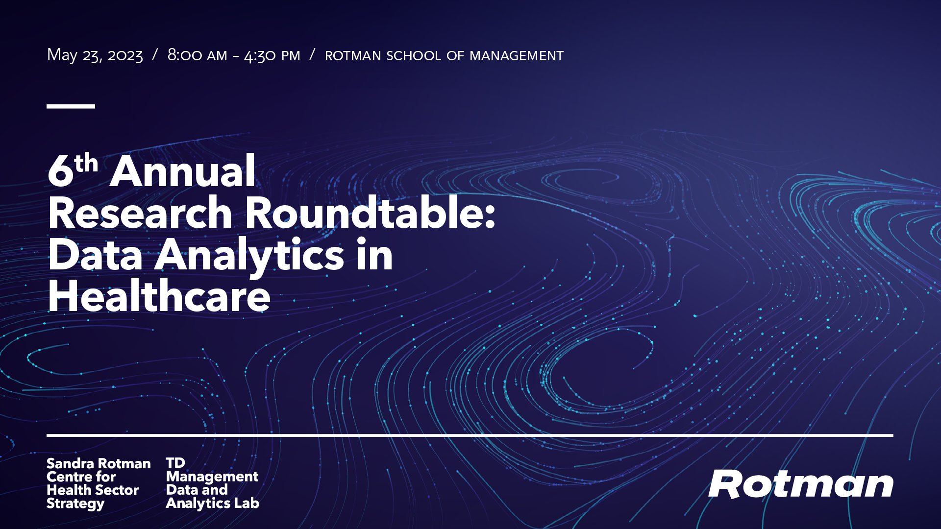event image for the 6th annual research roundtable in data analytics in healthcare