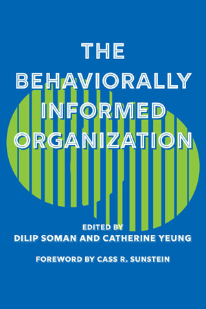 Cover of the Behaviourally-Informed Organization