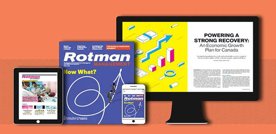 Rotman Magazine Fall 2021 Subscribe now
